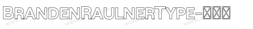 BrandenRaulnerType字体转换