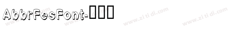 AbbrFesFont字体转换