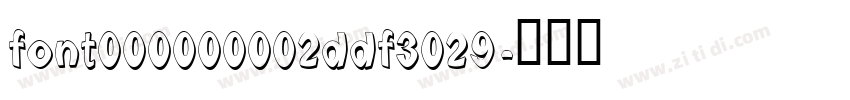 font000000002ddf3029字体转换