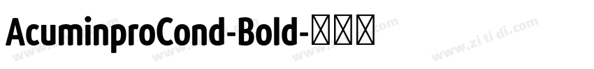 AcuminproCond-Bold字体转换