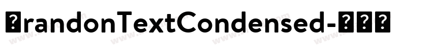 BrandonTextCondensed字体转换