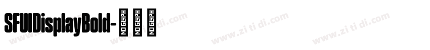 SFUIDisplayBold字体转换