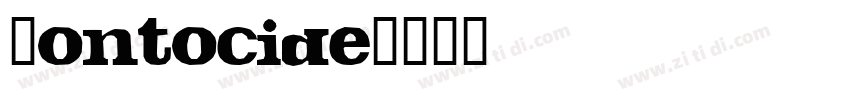 Fontocide字体转换