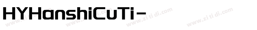 HYHanshiCuTi字体转换