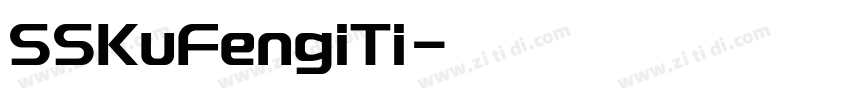 SSKuFengiTi字体转换