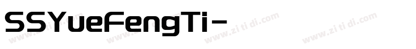 SSYueFengTi字体转换