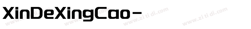 XinDeXingCao字体转换