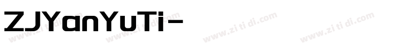 ZJYanYuTi字体转换