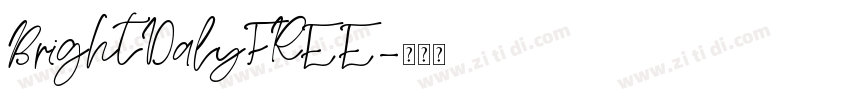 BrightDalyFREE字体转换