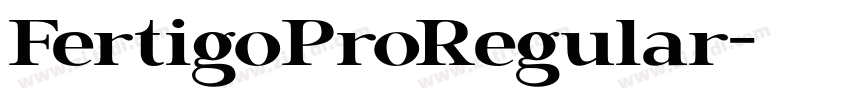 FertigoProRegular字体转换