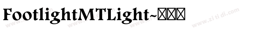 FootlightMTLight字体转换