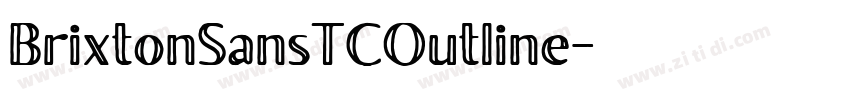 BrixtonSansTCOutline字体转换