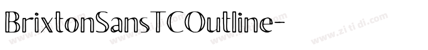 BrixtonSansTCOutline字体转换