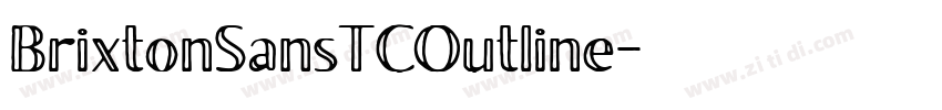 BrixtonSansTCOutline字体转换