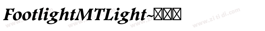 FootlightMTLight字体转换