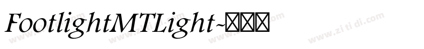 FootlightMTLight字体转换