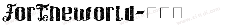 ForTheworld字体转换