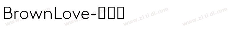 BrownLove字体转换