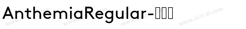 AnthemiaRegular字体转换