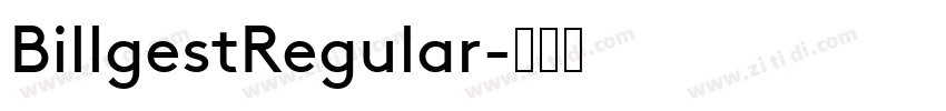 BillgestRegular字体转换