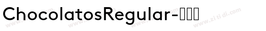 ChocolatosRegular字体转换