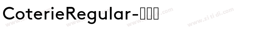 CoterieRegular字体转换