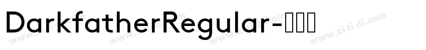 DarkfatherRegular字体转换