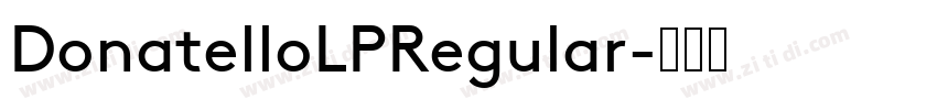 DonatelloLPRegular字体转换