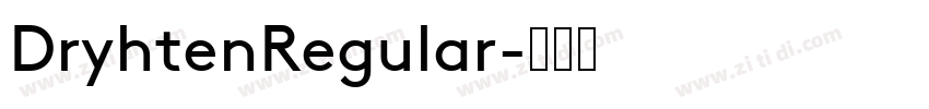 DryhtenRegular字体转换