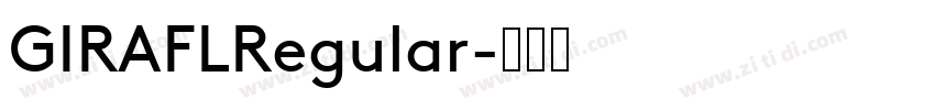 GIRAFLRegular字体转换