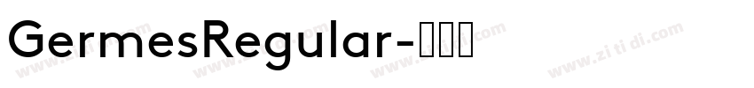 GermesRegular字体转换