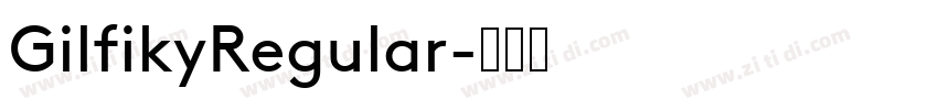 GilfikyRegular字体转换