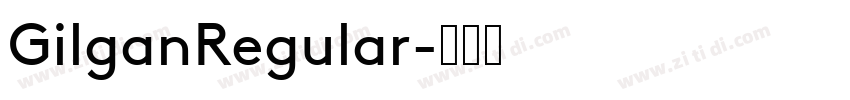 GilganRegular字体转换