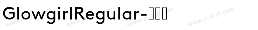 GlowgirlRegular字体转换