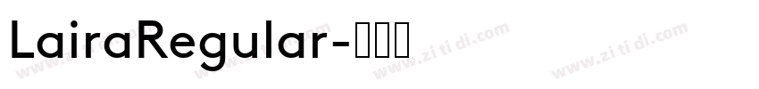 LairaRegular字体转换