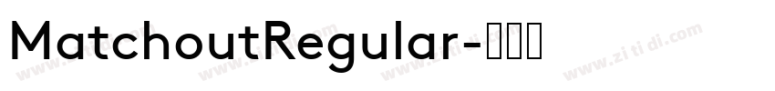 MatchoutRegular字体转换