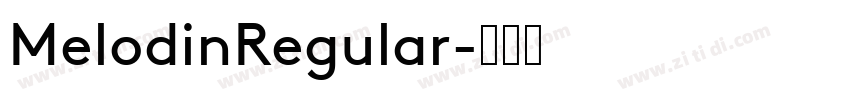MelodinRegular字体转换