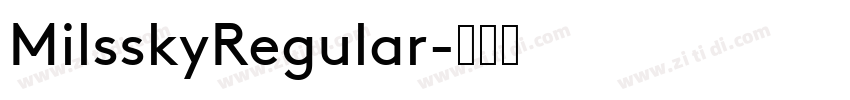 MilsskyRegular字体转换