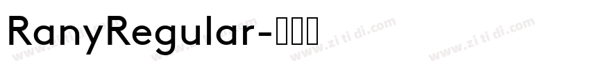 RanyRegular字体转换