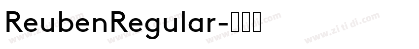 ReubenRegular字体转换