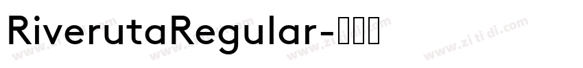 RiverutaRegular字体转换