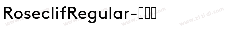 RoseclifRegular字体转换