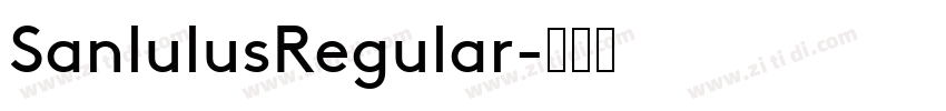 SanlulusRegular字体转换