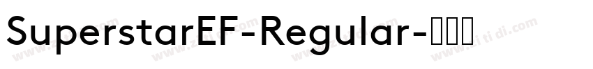 SuperstarEF-Regular字体转换