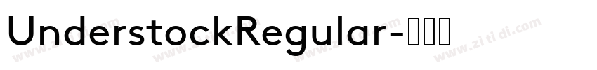 UnderstockRegular字体转换