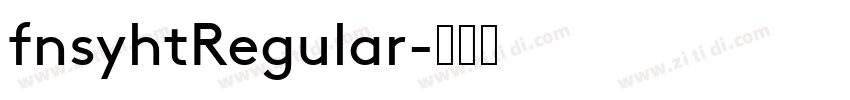 fnsyhtRegular字体转换