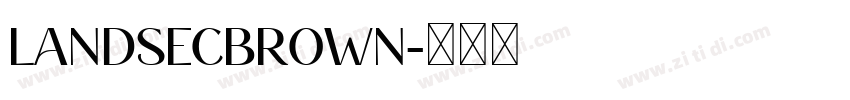 LandsecBrown字体转换
