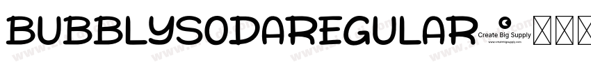 BubblySodaRegular字体转换