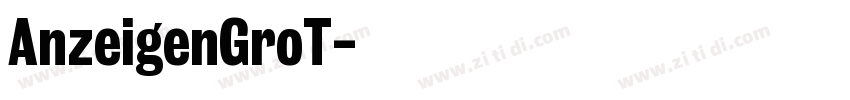 AnzeigenGroT字体转换