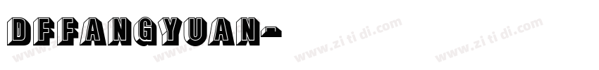 DFfangyuan字体转换